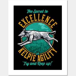 Agility Kelpie Secret | Australian Kelpie Gifts | Dog Lover Posters and Art